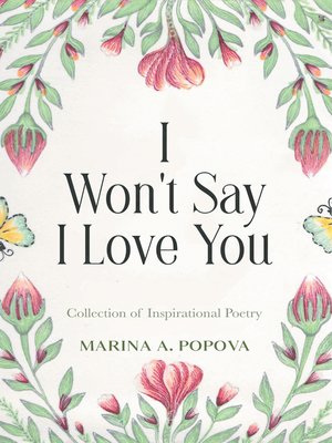 cover image of I Won't Say I Love You